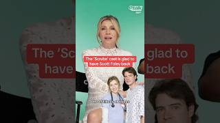 The ‘Scrubs’ cast is glad to have Scott Foley back