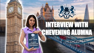 How to study in UK - Chevening Scholarship: Application process, Essays, Interview - 2024-2025