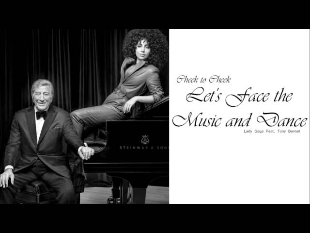 TONY BENNETT / LADY GAGA - LET'S FACE THE MUSIC AND DANCE