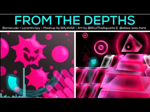 From The Depths Barracuda Lycanthropy Mashup