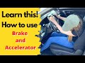 Beginner driving tutorial (To Control Gas &amp; Brake Pedal in a CAR) THE Best Practices.