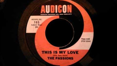 Thumbnail of Passions - This Is My Love - Brooklyn Doo Wop Classic