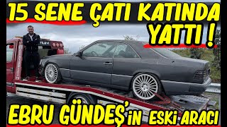 15 SENE ÇATI KATINDA YATTI,EBRU GÜNDEŞ İN ESKİ ARACINI ALDIK ! | MERCEDES BENZ C124 300CE 24 COUPE