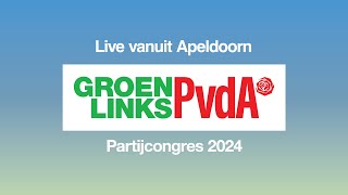Partijcongres 2024 - Live vanuit Apeldoorn