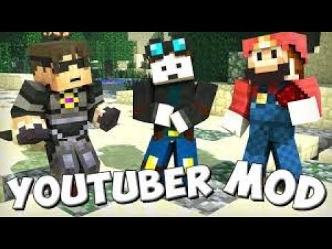 Minecraft Youtuber Mods open