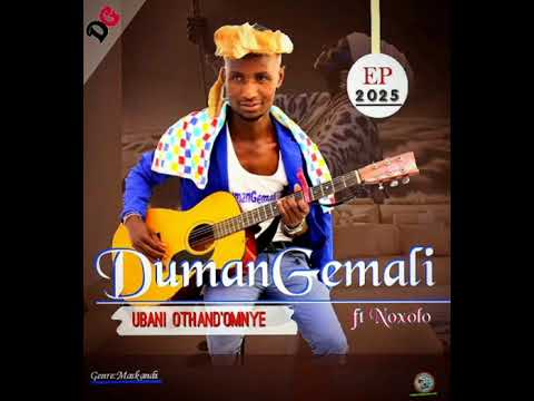 UBani Othand Omunye Ft Noxolo Khumalo Ep2025