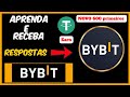🔥 URGENTE! NOVO APRENDA E GANHE BYBIT – GANHE 10 DÓLARES AGORA NO BYBIT EARN!