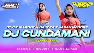 DJ CUNDAMANI DENNY CAKNAN | JARANAN DORR | SLOW BASS • VIRAL TIKTOK | DJ KLEPON REMIX