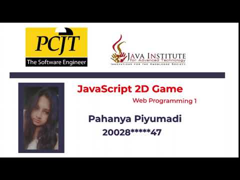 JavaScript 2D Game Development | 1st Year | Semester 01 | Java Institute | Pahanya Piyumadi