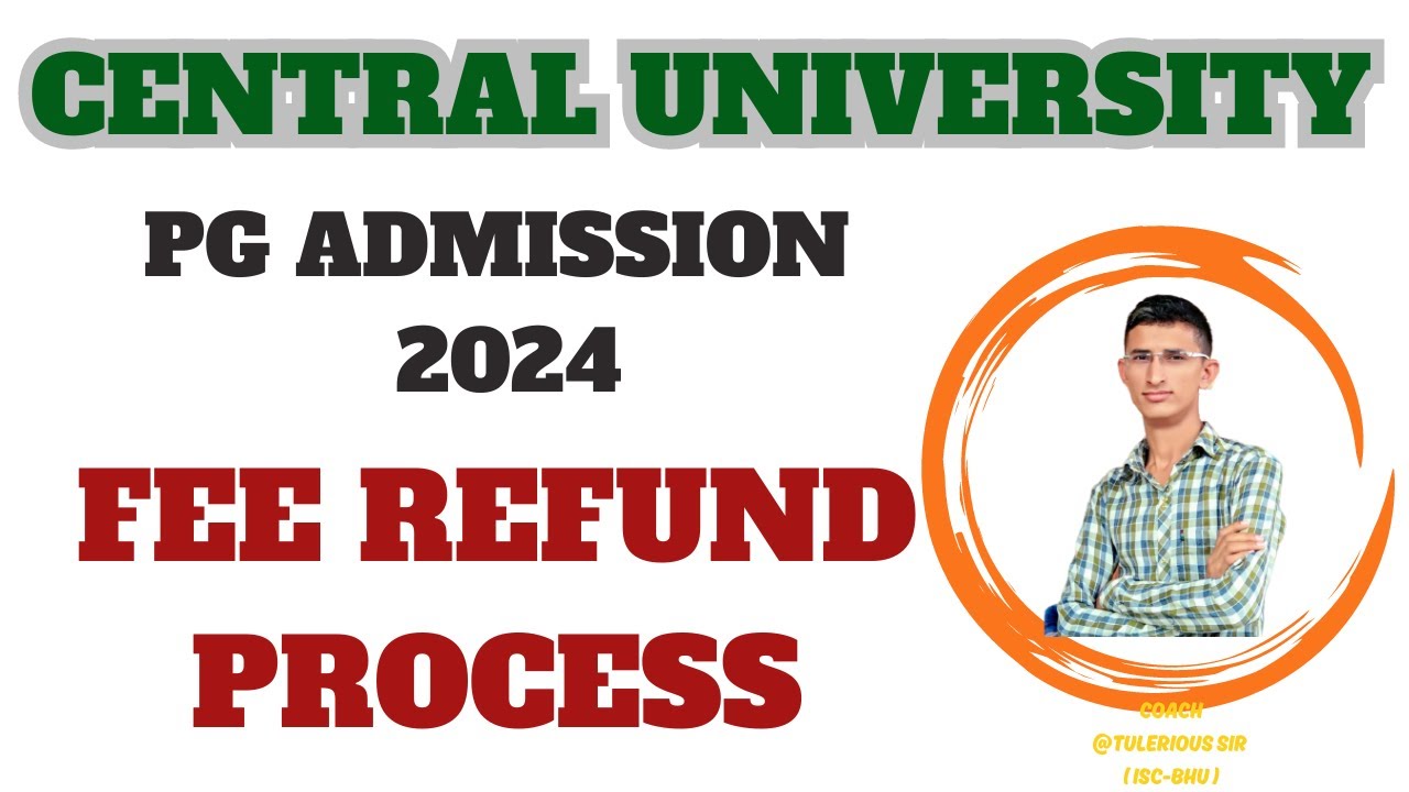 FEE REFUND Process CUET PG 2024 ALL CENTRAL UNIVERSITY FEE REFUND fee-refund-process-cuet-pg-2024-all-central-university-fee-refund