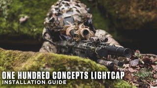 One Hundred Concepts LightCap Installation Guide