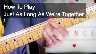 &#39;Just As Long As We&#39;re Together&#39; Prince Guitar &amp; Bass Lesson