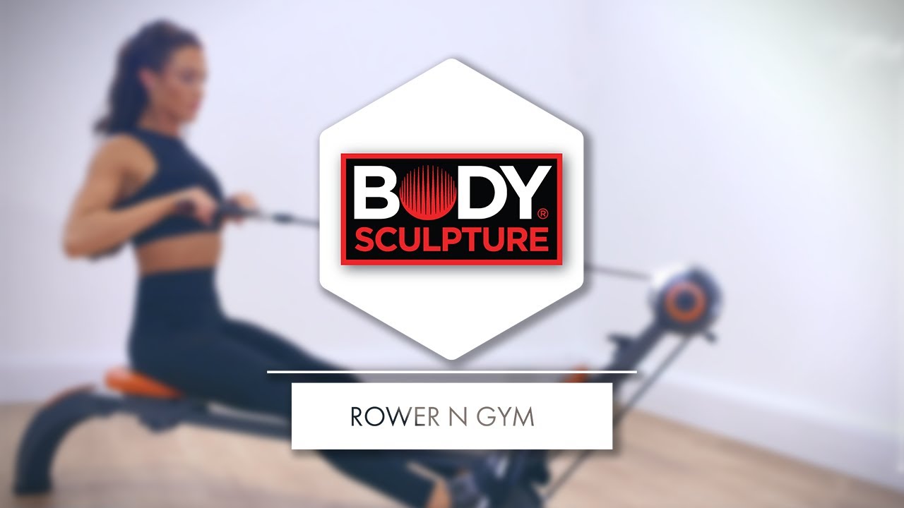 Body Sculpture - Rower n Gym