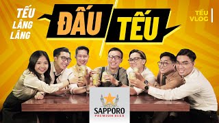 SAIGON ĐẤU TẾU #14  Tếu Lâng Lâng ft. Sapporo Premium Beer 100