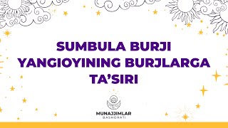 Sumbula burji yangioyining burjlarga ta'siri