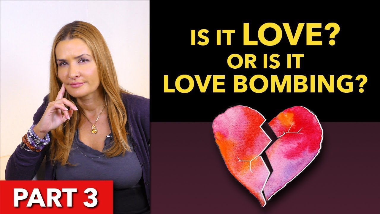Is this Real love or Love Bombing? - YouTube