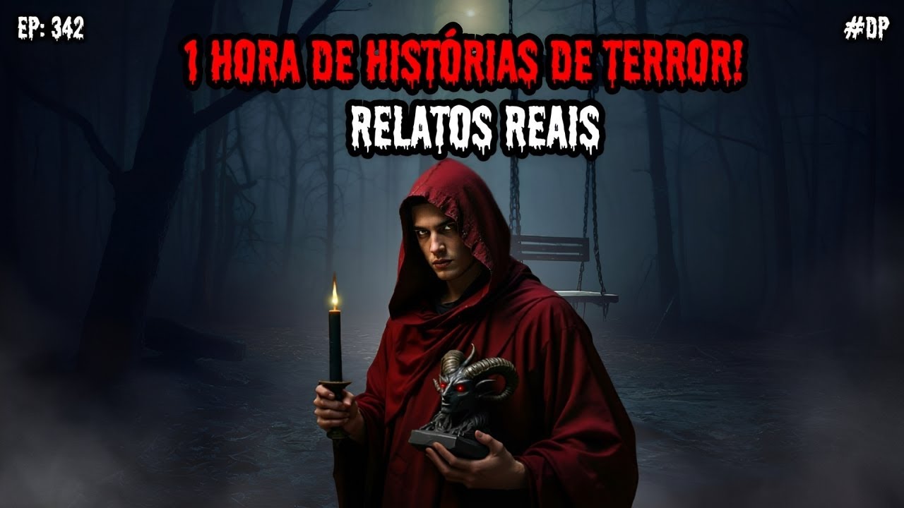 1 HORA DE TERROR - 3 RELATOS REAIS | EP.342 