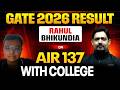 GATE 2026 Result | AIR 137 DA | Rahul Bhikundia | Cracked GATE 2026 With College