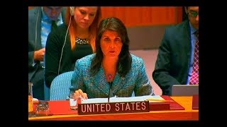 UN ambassador Nikki Haley just Said Something that SHOCKED the International Security Council