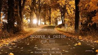 PooNyk &amp; Oxide feat Aelyn - For You