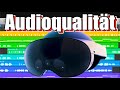 So gut ist der Sound der META QUEST PRO [deutsch]