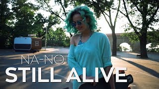 Na-No - Still Alive (Lyric Video) Resimi
