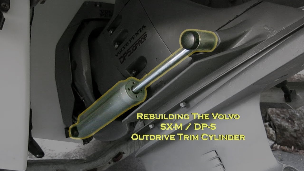 haj flise Fleksibel Volvo SX-M DP-SM Outdrive Trim Cylinder Rebuild - YouTube