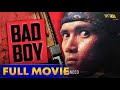 Bad boy 1 full movie  robin padilla digitally restored