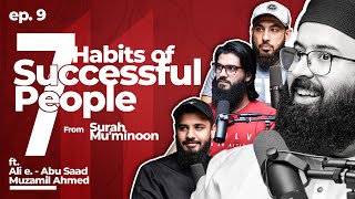 7 habits of successful people from Surah Mu'minoon | 11th Hour Season 2