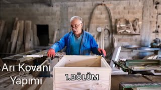 Arı Kovanı Yapımı Ölçüleriyle Uygulamalı 1.Bölüm Arıcılık