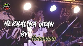 Herbal na Utan | Halamana (Original)