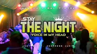 STAY THE NIGHT || DJ PARTY FULL BASS 2026 || FT. NGEPRESS AUDIO