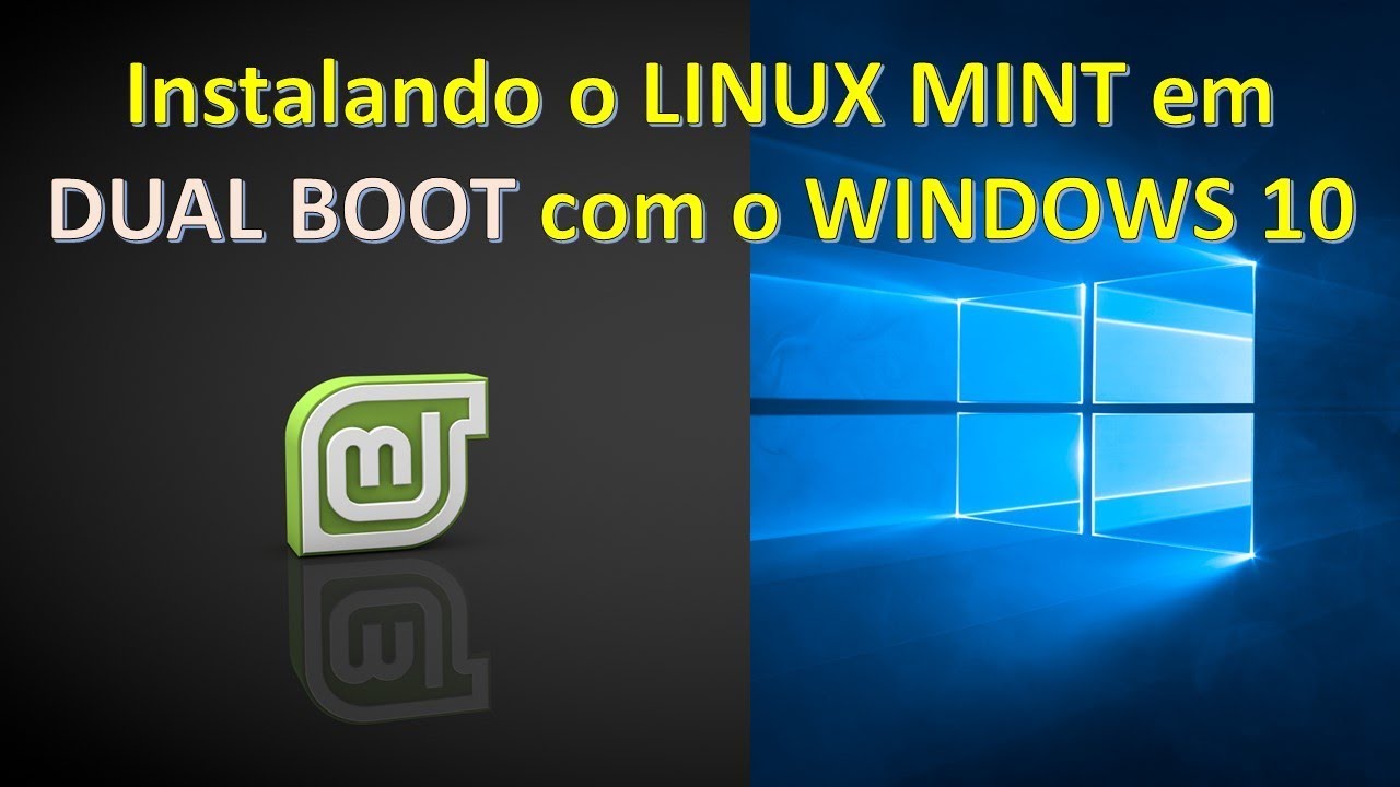 Como instalar o Linux Mint 19 em dual boot com o Windows 10
