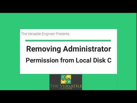 Removing Administrator Permission From Local Disk C | Disabling Admin Permission Windows 10