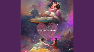 First Love - Jsm, Ccc, & Pw