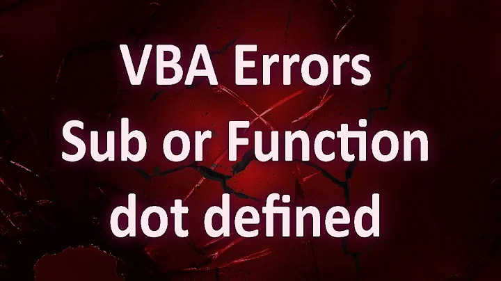 VBA Errors   Compile Error   Sub or Function not defined