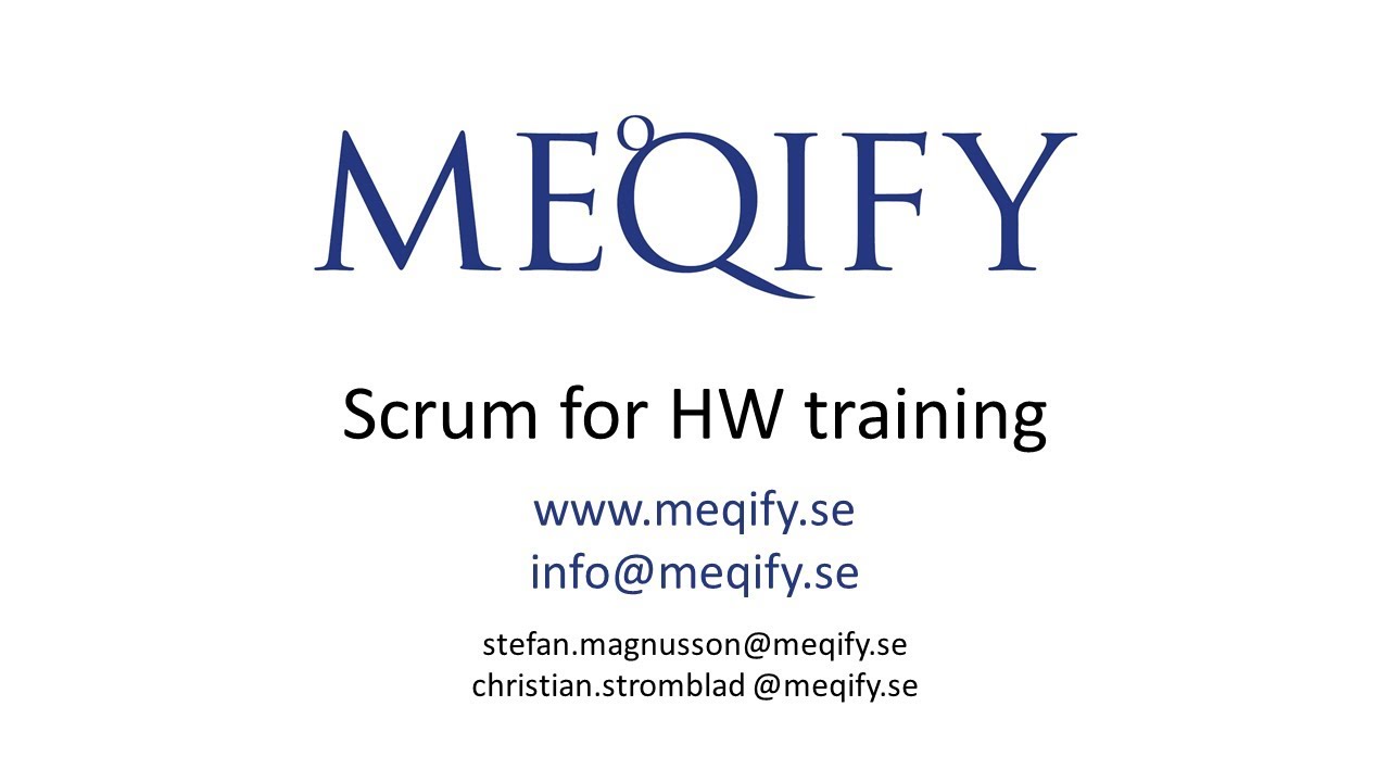 Scrum for Hardware Training - By MEQIFY