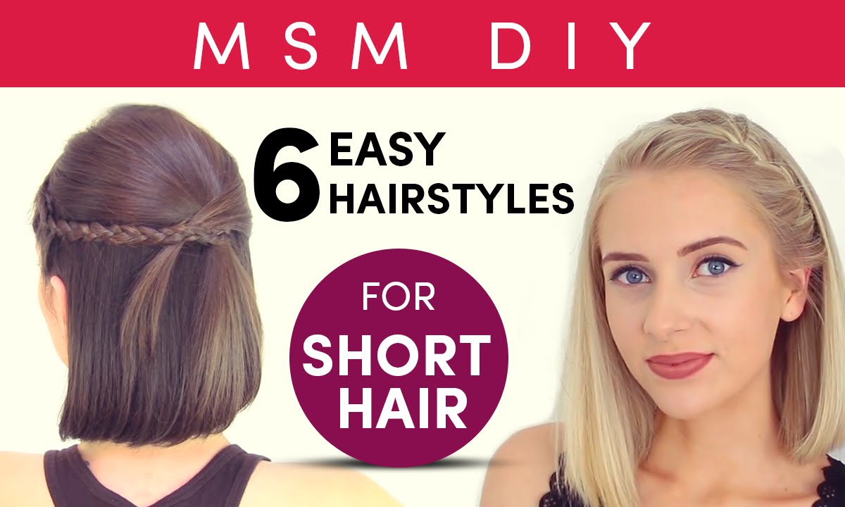 Msm Diy 6 Easy Hairstyles For Short Hair
