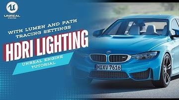 Maak adembenemende renders: HDRI-verlichting met lumen en padtracering in Unreal Engine!