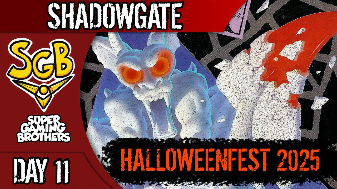 SGB ​​Play: Shadowgate | Halloweenfest 2025