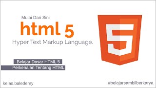 Tutorial HTML untuk Pemula - #1 Intro Kelas HTML