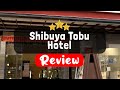 Shibuya Tobu Hotel Tokyo Review - Is This Hotel Worth It?