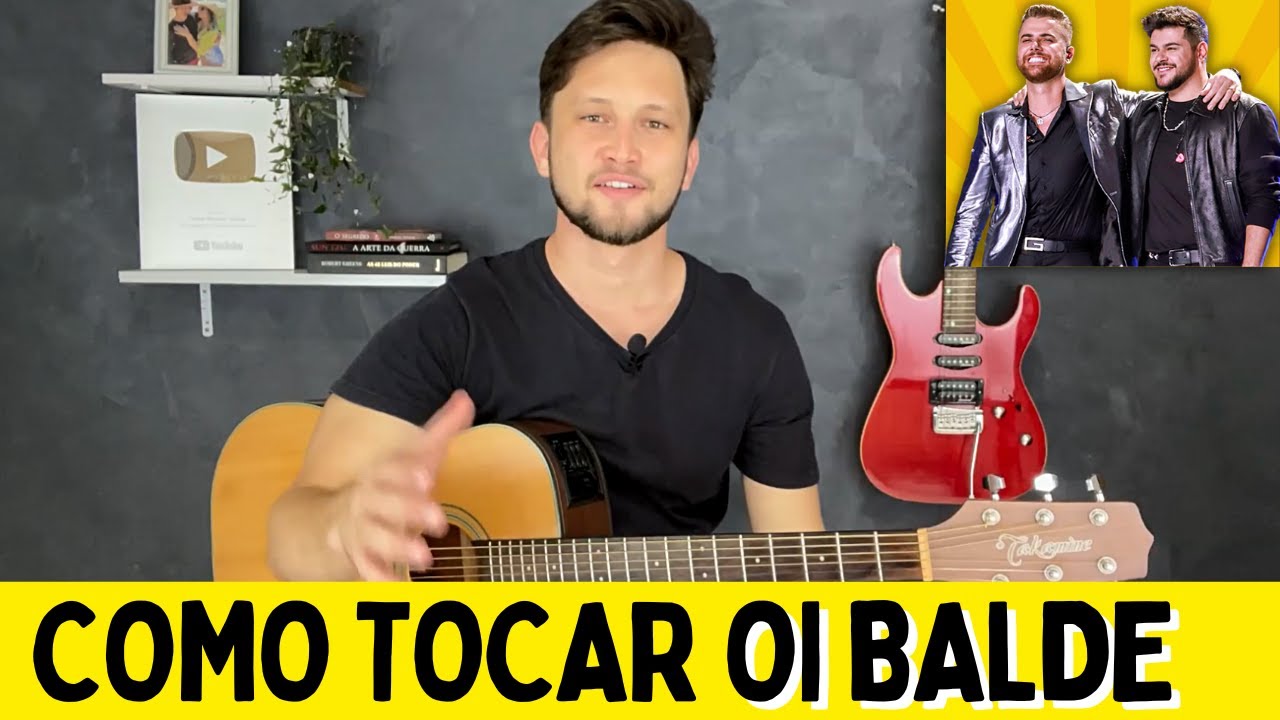 Como Tocar OI BALDE (Aula de Violão FÁCIL) Zé neto