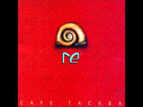 El Baile y el Salón - Café Tacvba