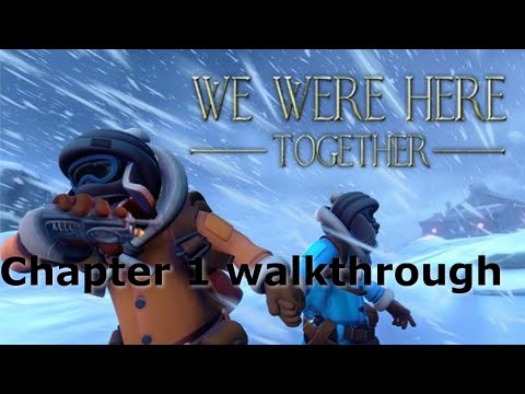 Video We Were Here Together Chapter 1 Walkthrough - youtube