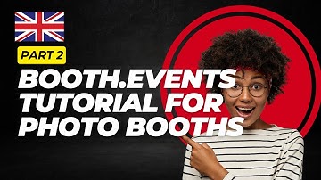 Booth.events Photo Booth & AI Tutorial- How to set up an event for your photo booth- Part 2!