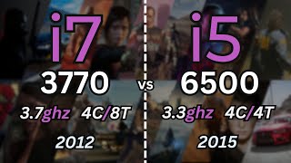 i7 3770 vs i5 6500 Tested in 14 Games (2024) | 1080p - YouTube