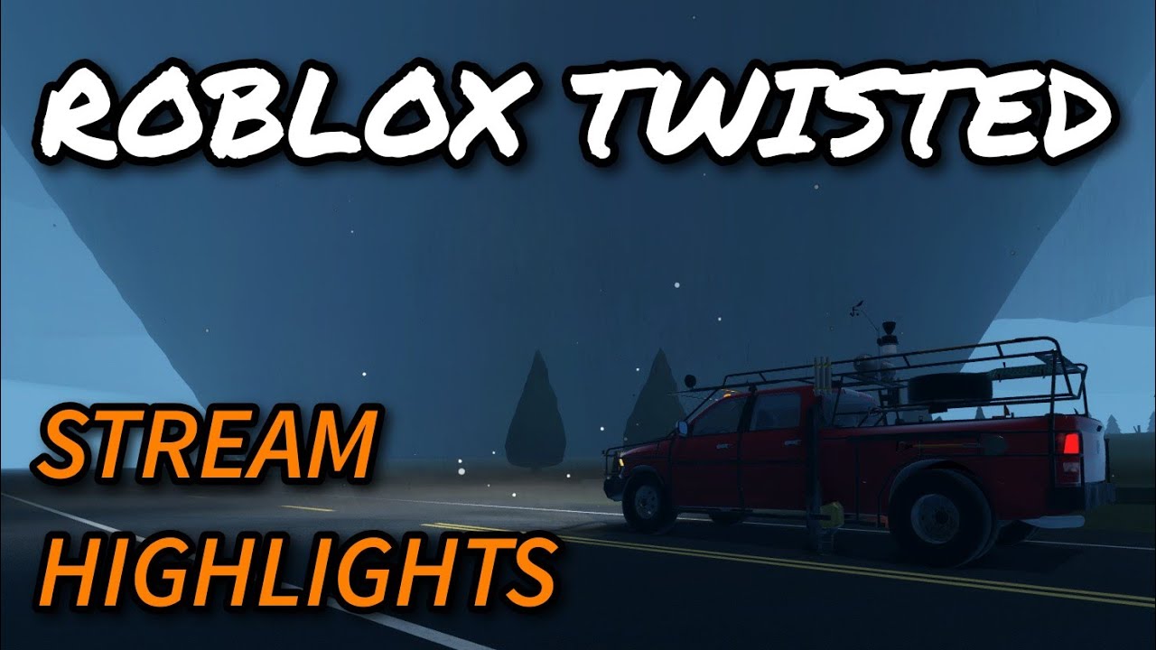 Roblox Twisted | Chasing Some Ridiculous Tornadoes! - YouTube