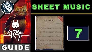 Collectibles: Sheet Music 7 in Stray | All Music Sheets Locations Guide