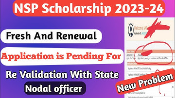 NSP Scholarship Application is Pending For Re Validation With State Nodal officer | NSP Revaluation